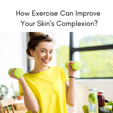 How Exercise Can Improve Your Skin Complexion? - Nirvana Natural Bliss Luxury Skincare