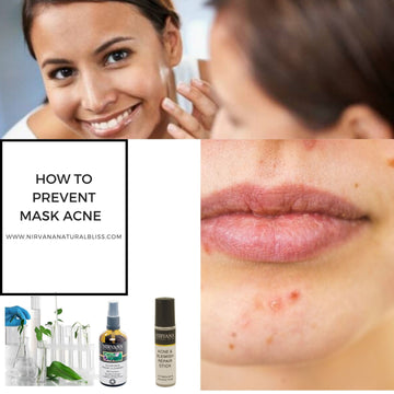 How to Prevent Mask Acne or Maskne? - Nirvana Natural Bliss Luxury Skincare