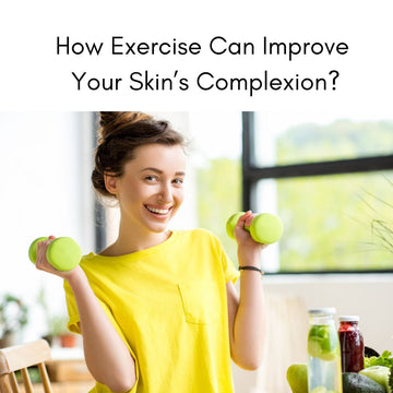 How Exercise Can Improve Your Skin Complexion? - Nirvana Natural Bliss Luxury Skincare                                                                                                                                                          