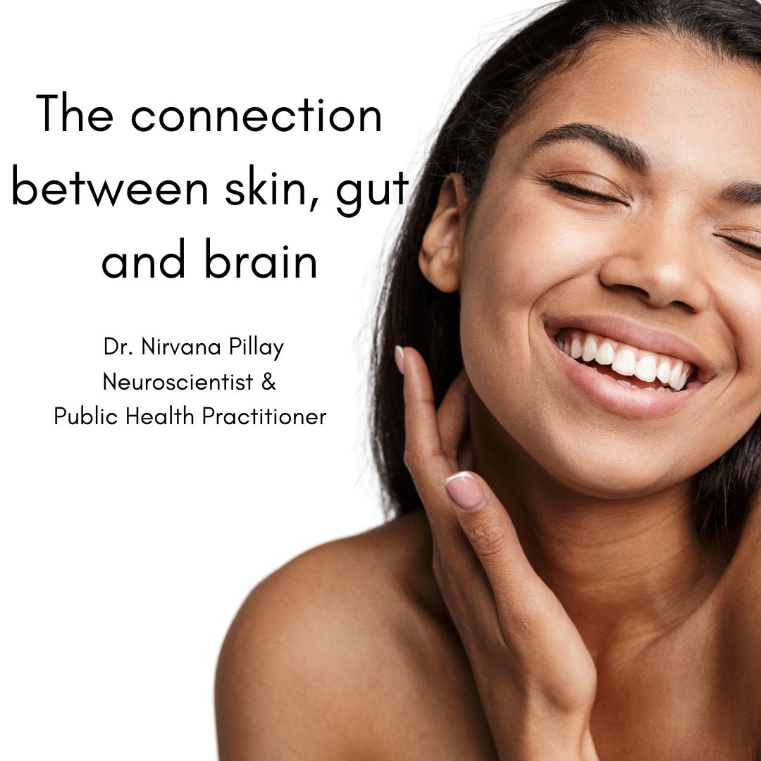 What is the connection between the skin, gut and brain? - Nirvana Natural Bliss Luxury Skincare                                                                                                                                                          